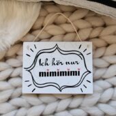 "Ich hör nur mimimi" wurde zu Deiner Wunschliste hinzugefügt