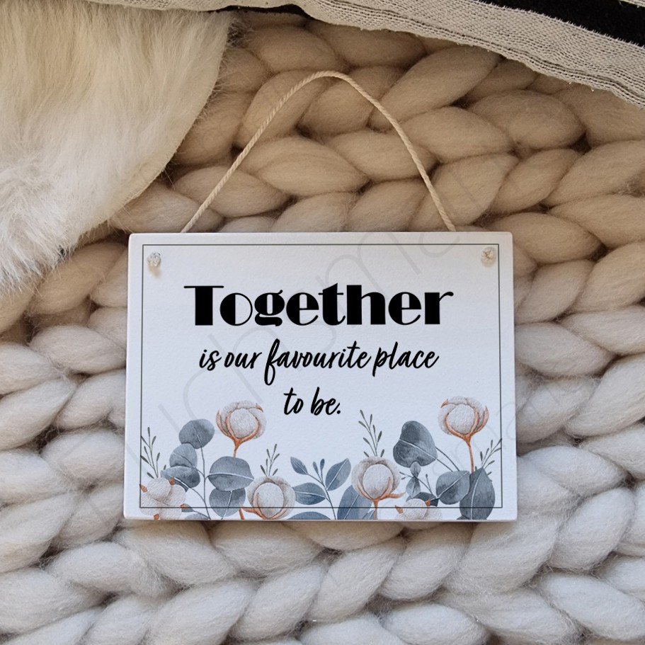 "Together is our favorite place to be" wurde zu Deiner Wunschliste hinzugefügt