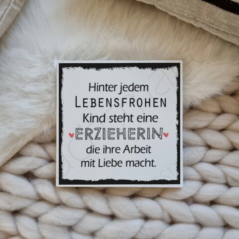 Hinter jedem lebensfrohen Kind steht eine Erzieherin die ihre Arbeit